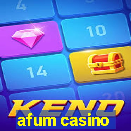 afum casino