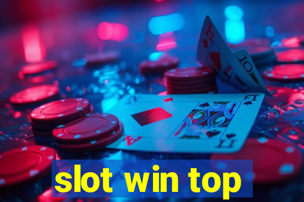 slot win top