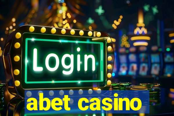 abet casino