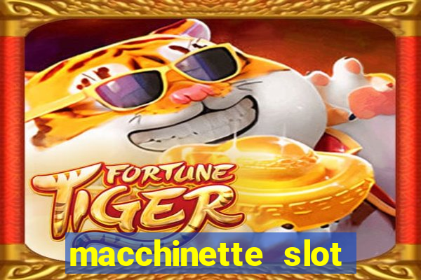 macchinette slot come vincere