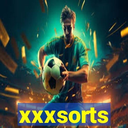 xxxsorts