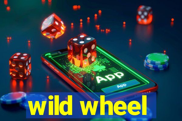 wild wheel