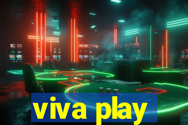 viva play