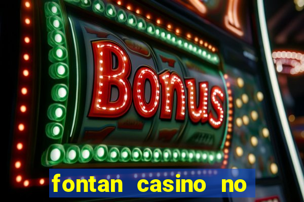 fontan casino no deposit bonus