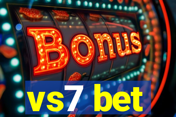 vs7 bet