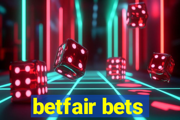 betfair bets