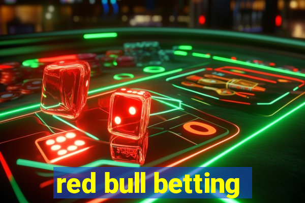 red bull betting