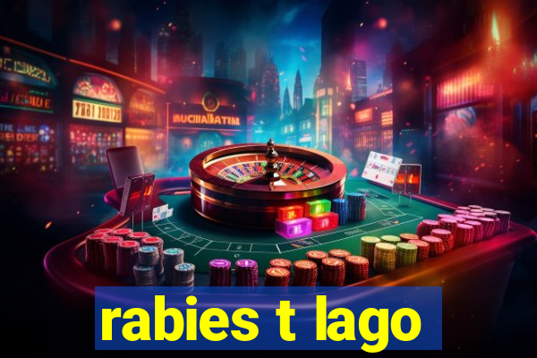 rabies t lago