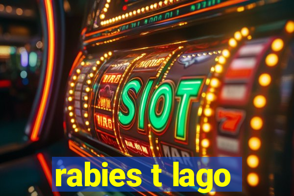 rabies t lago