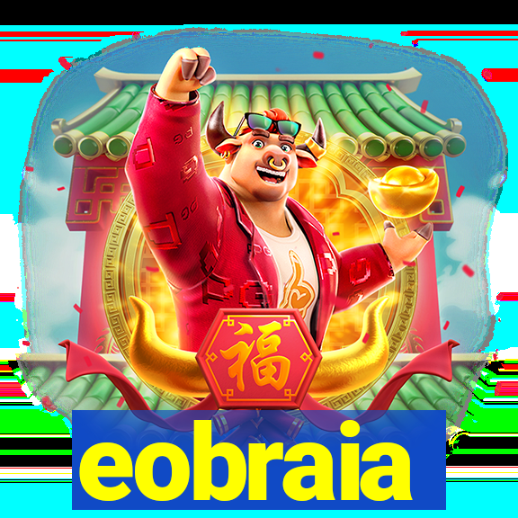 eobraia