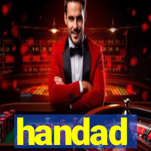 handad