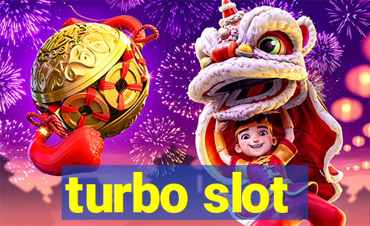 turbo slot