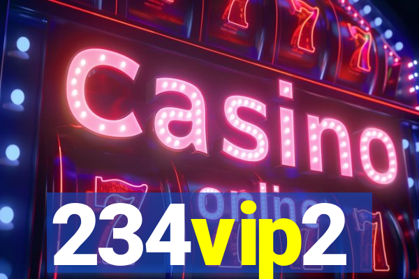 234vip2