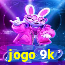 jogo 9k