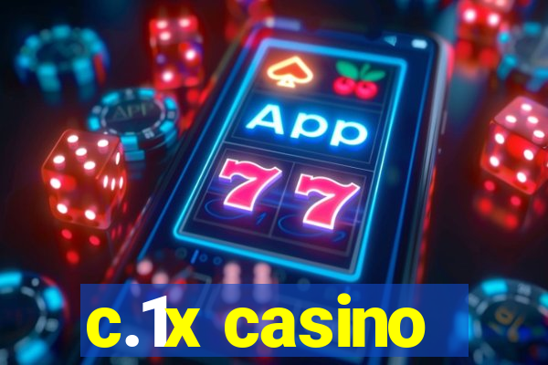 c.1x casino