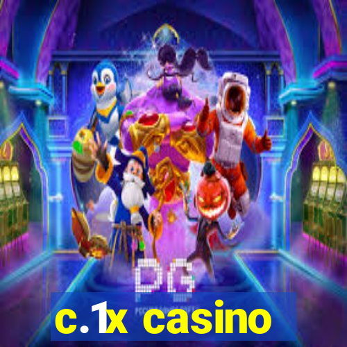 c.1x casino