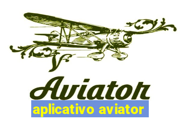 aplicativo aviator