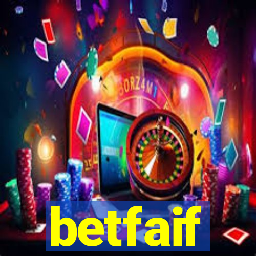 betfaif