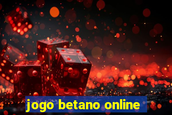 jogo betano online