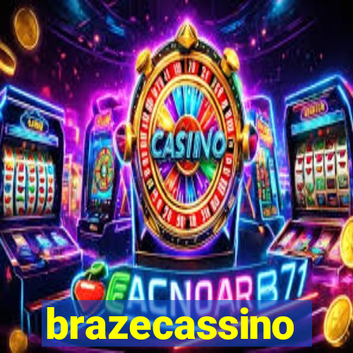 brazecassino