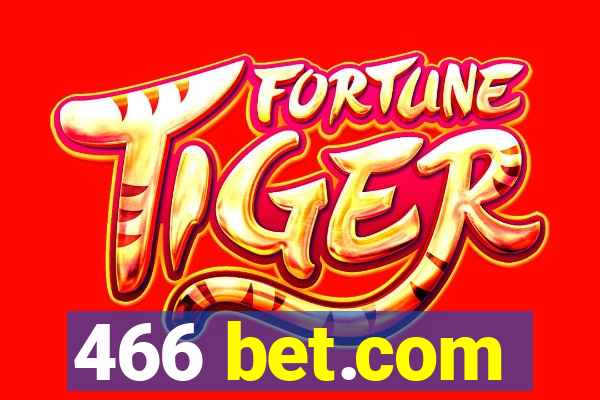 466 bet.com