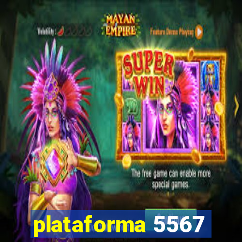 plataforma 5567