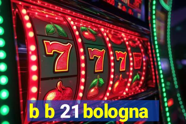 b b 21 bologna