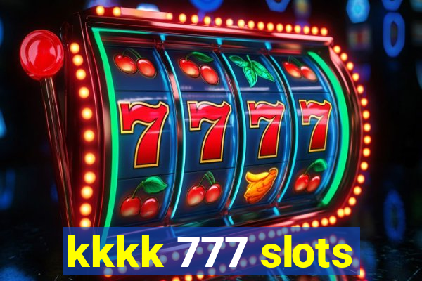 kkkk 777 slots