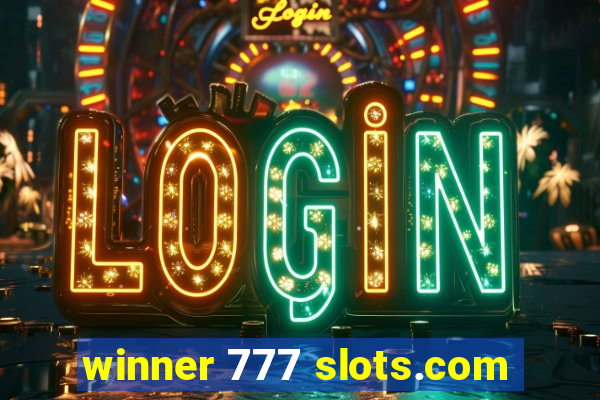 winner 777 slots.com