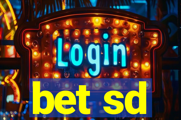 bet sd