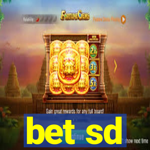 bet sd