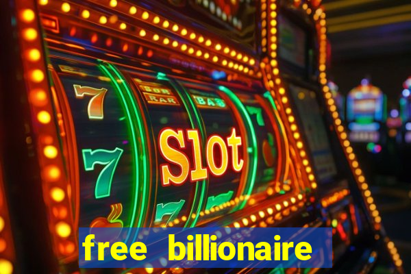 free billionaire casino chips