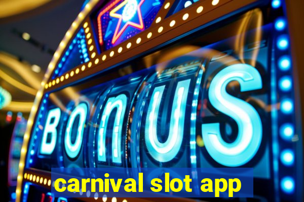 carnival slot app