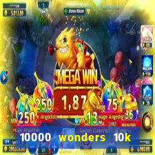 10000 wonders 10k ways slot free play