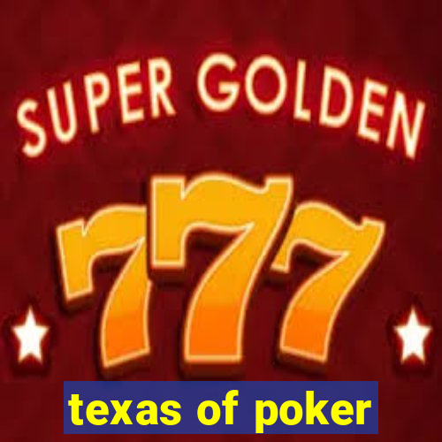 texas of poker