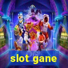 slot gane