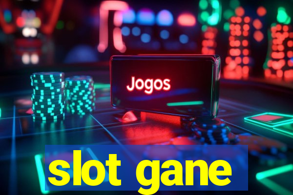 slot gane