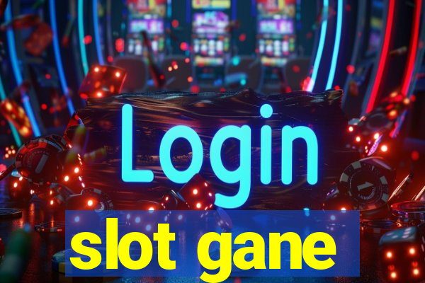 slot gane