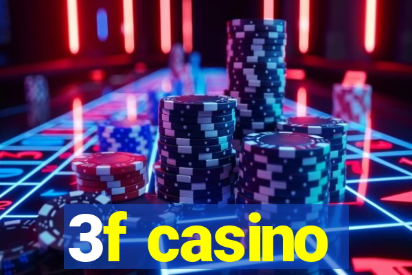 3f casino