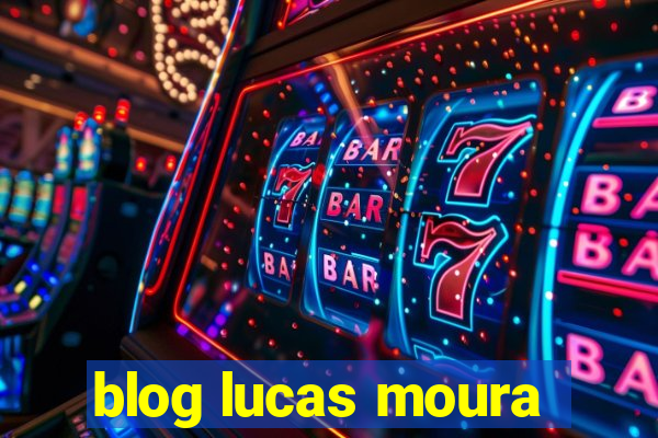 blog lucas moura