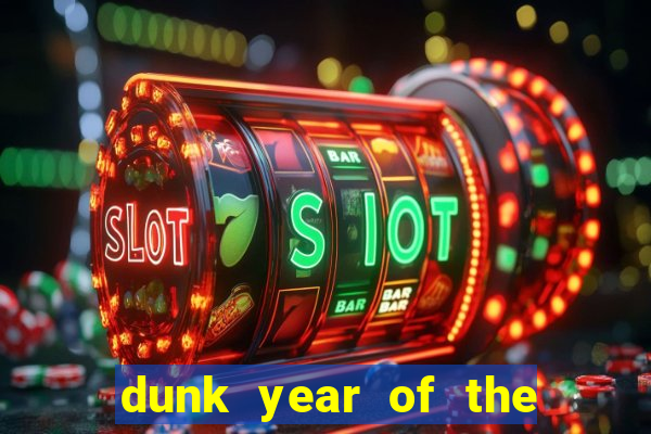 dunk year of the rabbit Informational