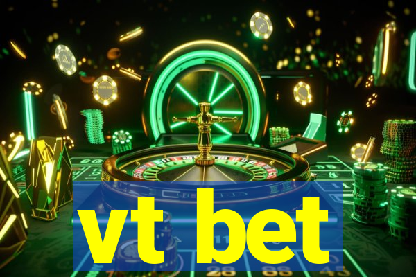 vt bet