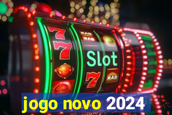 jogo novo 2024