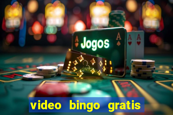 video bingo gratis turbo h