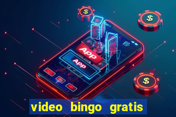 video bingo gratis turbo h