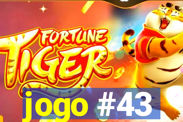 jogo #43