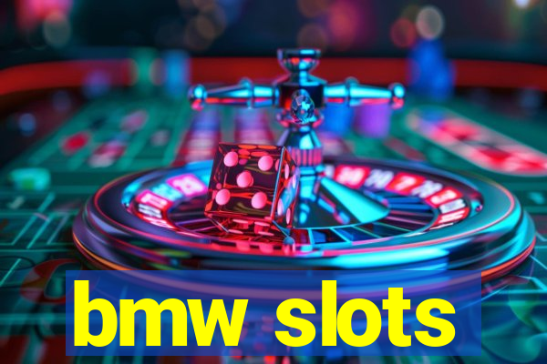 bmw slots