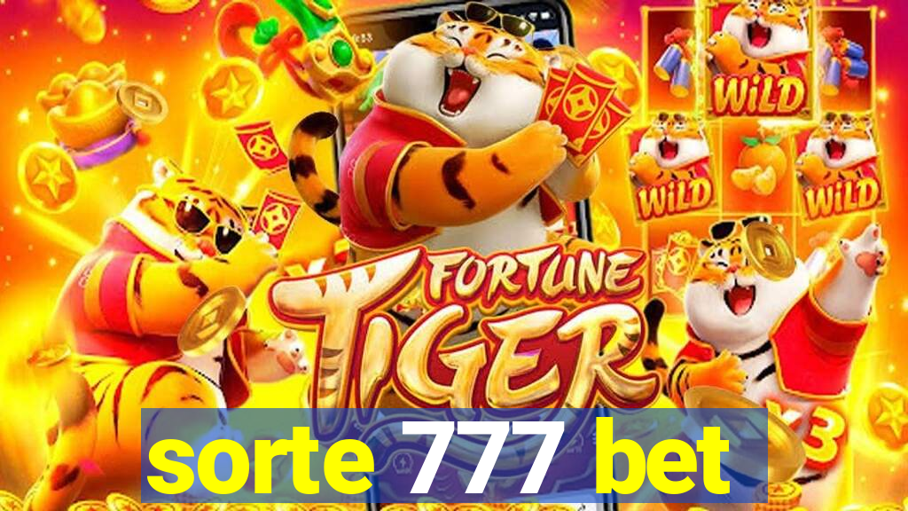 sorte 777 bet