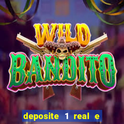 deposite 1 real e ganhe 10 vai de bet