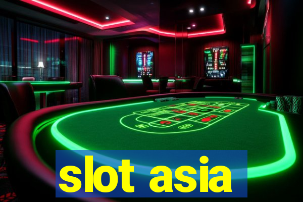 slot asia